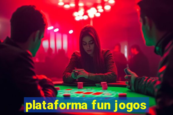 plataforma fun jogos